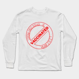 Vaccinated Long Sleeve T-Shirt